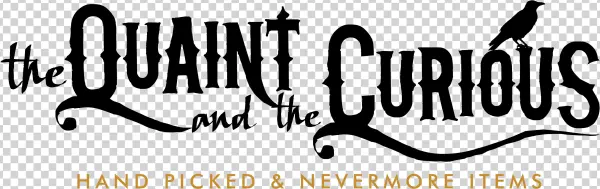Quaint And Curious - Calligraphy