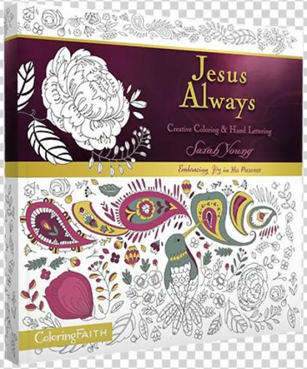 Jesus Always Adult Coloring Book: Creative Coloring
