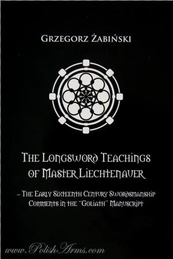 $25 - - The Longsword Teachings Of Master Liechtenauer: The