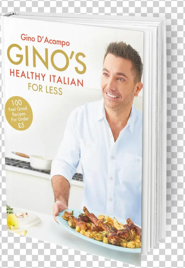 Gino's Healthy Italian For Less: 100 Feelgood Family