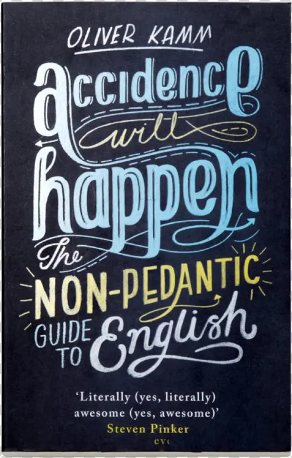 Accidence Will Happen