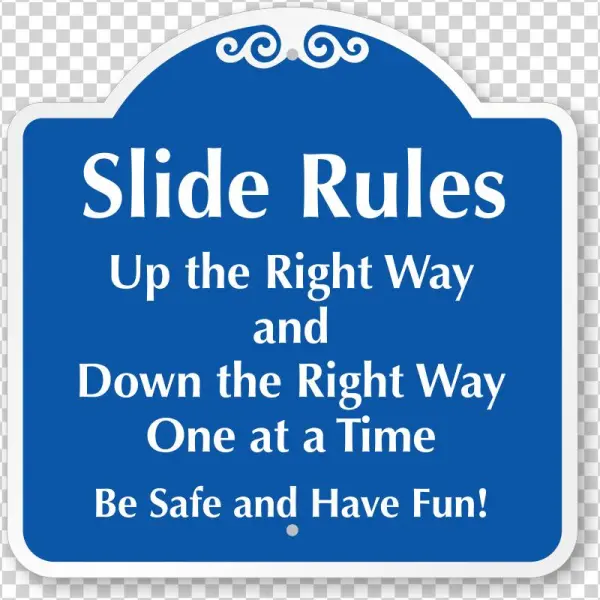 Up The Right Way Slide Rules Sign