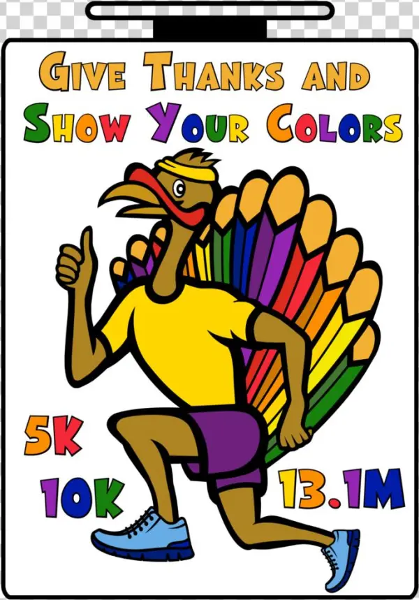 Give Thanks And Show Your Colors Run - Cartoon