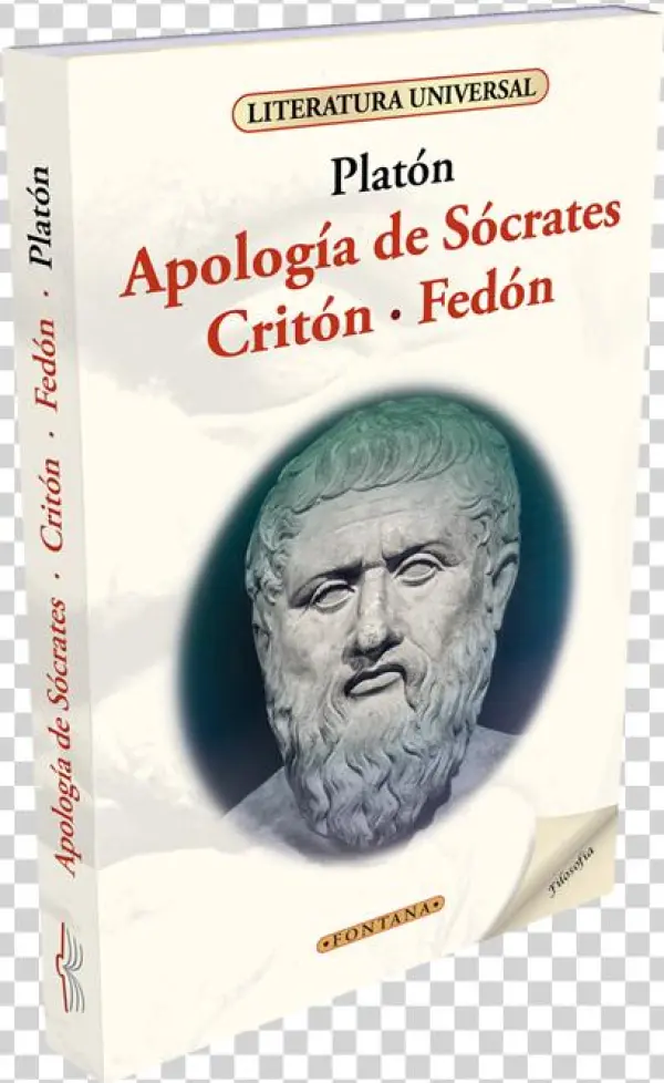 Apología De Sócrates / Critón / Fedón - Apología De Sócrates Critón Fedón Platón