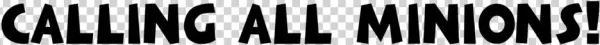 Calling Minions