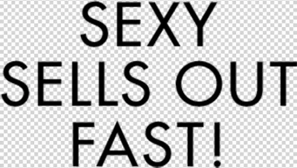 Sexy Sells Out Fast - Perkins Fund