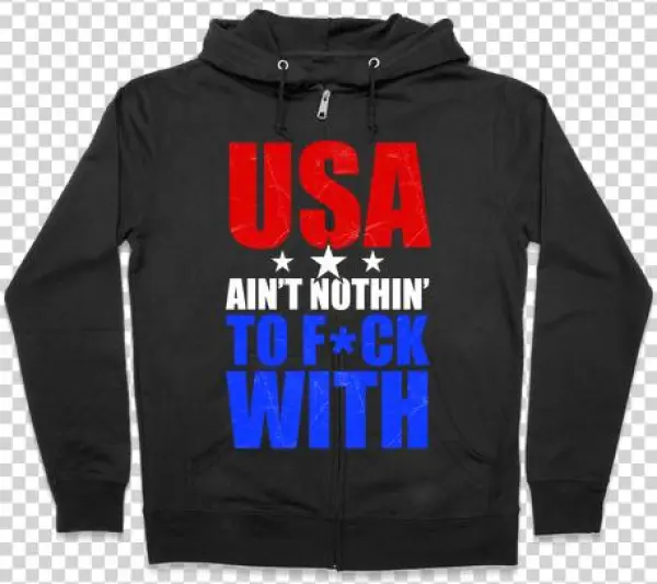 Usa Ain't Nothing To F*** With Zip Hoodie - Halloween Gives Me The Real Big Frighten Hoodie: Funny