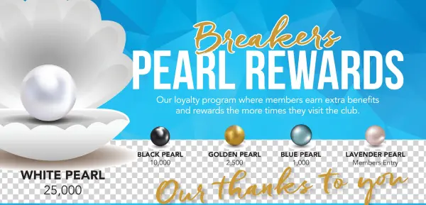 Breakers Pearl Rewards