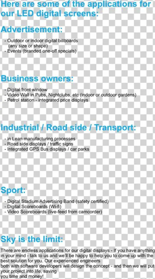 Here Are Some Of The Applications For Our Led Digital