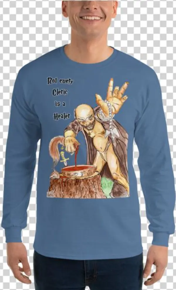 "not Every Cleric Is A Healer" Long Sleeve T-shirt