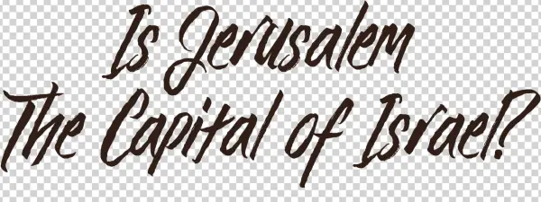 Do Most Christians Believe That Jerusalem Is The Capital