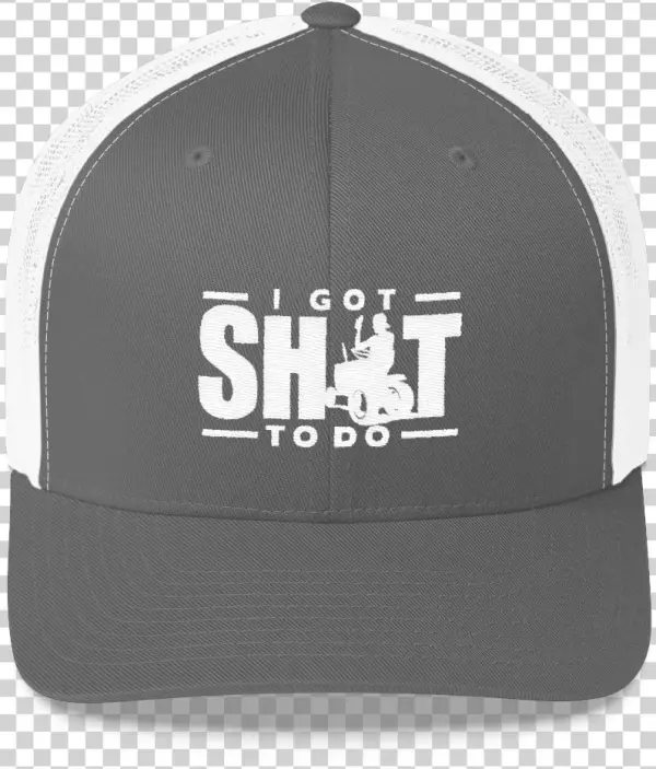 I Got Shit To Do