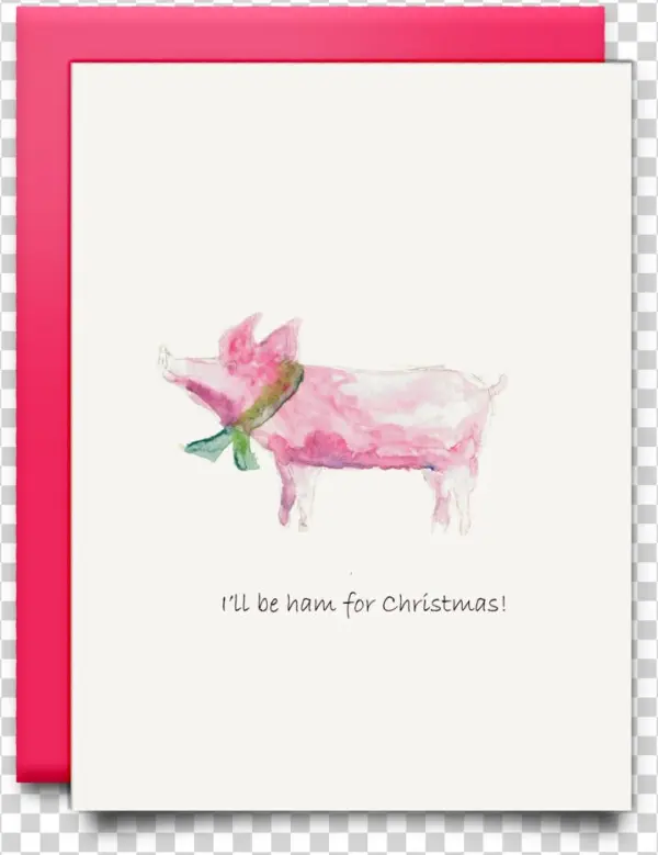 "i'll Be Ham For Chistmast" Notecard