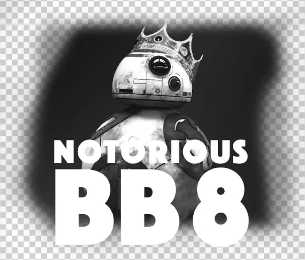 Notorious Bb8 - - Monochrome