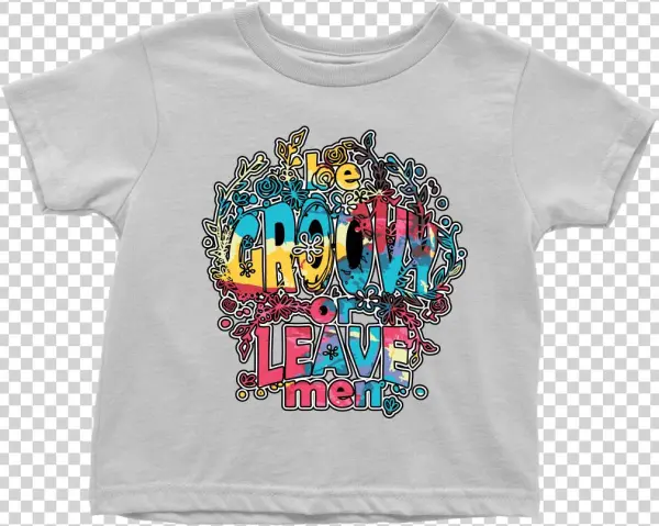 Be Groovy Or Leave Man Toddler T-shirt