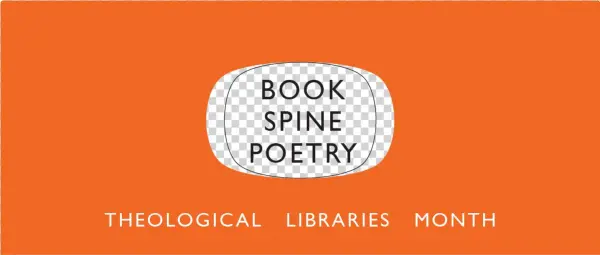 Theological Libraries Month