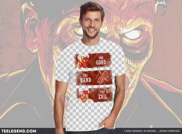 The Good, The Hand And The Evil - Shirt