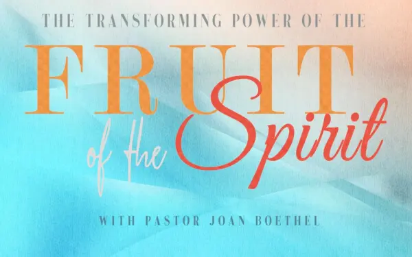 Fruit Of The Spirit - Serenity Lane