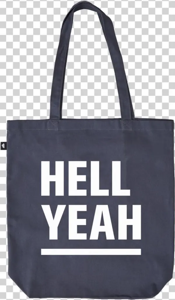 Hell Yeah Bag - Tote Bag