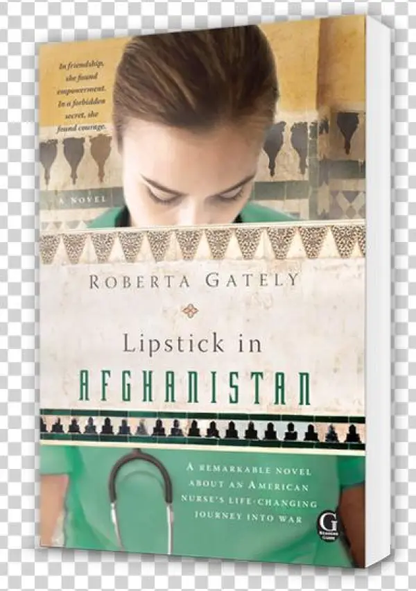 Lipstick In Afghanistan By Roberta Gately