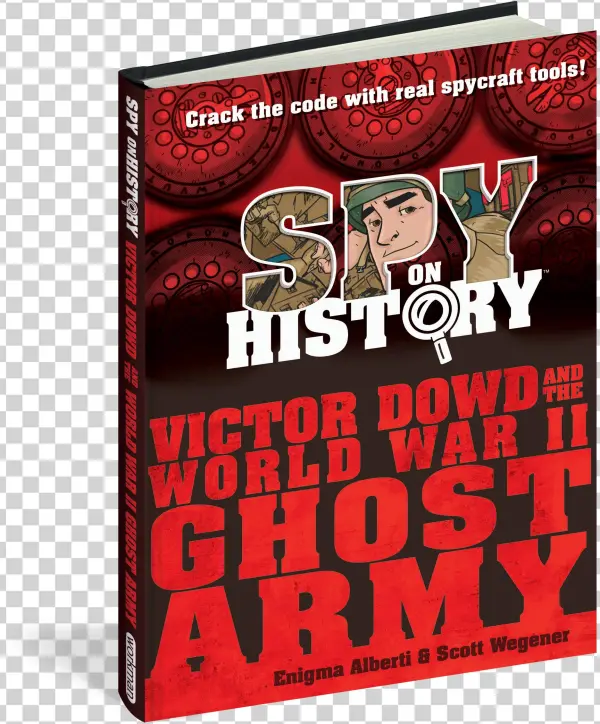 Spy On History - Spy On History: Victor Dowd And The World War Ii Ghost
