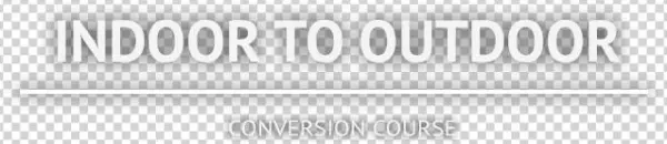 Indoor To Outdoor Conversion - Skill