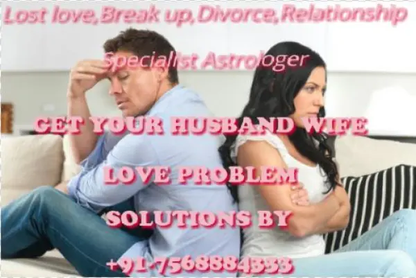 Husband Wife Love Problem Solution Baba Ji 91-7568884333 - Wrong Partner In Marriage And How To Avoid Them: Step
