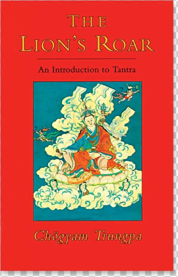 Buddhism In The West - Gebraucht: The Lion's Roar: An Introduction To Tantra