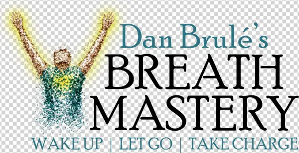 Breath Mastery Explores The Potential And Possibilities - Jetzt Glücklich Sein: Liebe, Geld, Gesundheit - 100%