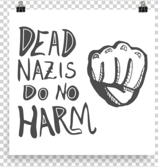 Dead N*zis Do No Harm Mini-poster - Stickball