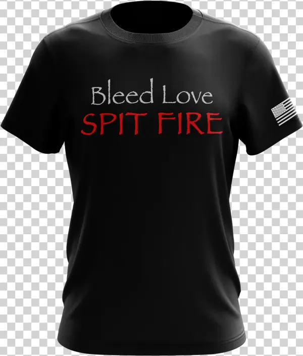 Bleed Love, Spit Fire - Gamer Shirts