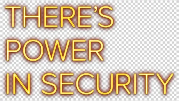There's Power In Security - Poster