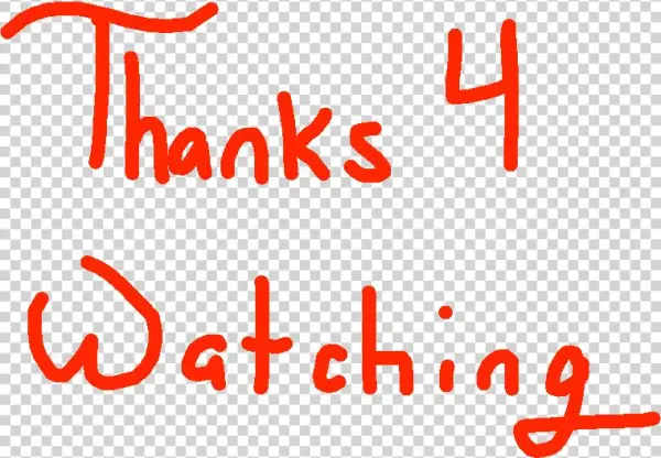 Thx4watchin - Drawing - Calligraphy