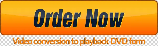 Video Conversion To Playback Dvd Order Form1 - Parallel