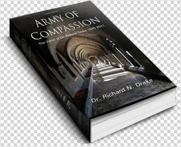 Dr Smith Has A Strong Background In Training As Director - Army Of Compassion: The Vision Of Dr. Richard Drake