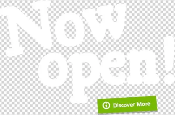 Now Open Discover More - Graphics
