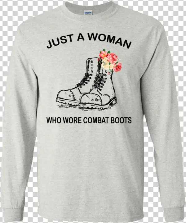 Just A Woman Who Wore Combat Boots Shirt, Hoodie