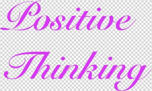 Positive Thinking - Calligraphy