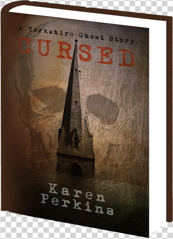 A Ghosts Of Thores-cross Short Story - Cursed: A Yorkshire Ghost Story [book]