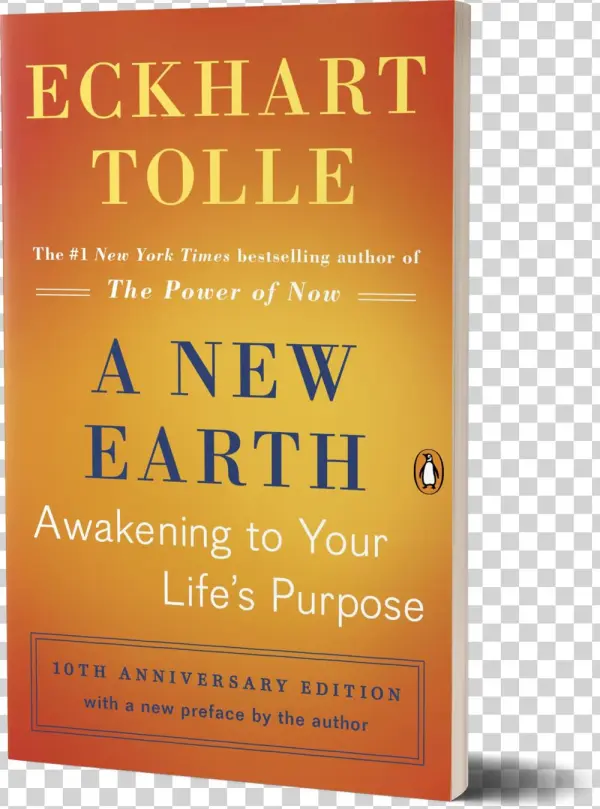 A New Earth- Awakening To Your Life's Purpose By Eckhart