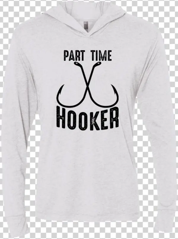 "part Time Hooker" Unisex Hooded T-shirt