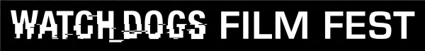 Ubisoft® Announces “the Watch Dogs Film Fest”, Its - Burda