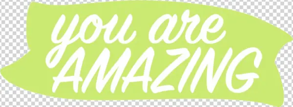 You Are Amazing - Illustration