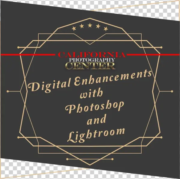 Digital Enhancements With Photoshop And Lightroom - Poster