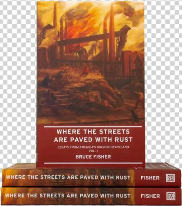 Where The Streets Are Paved With Rust