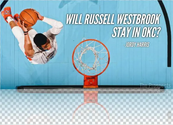 Will Russell Westbrook Stay In Okc