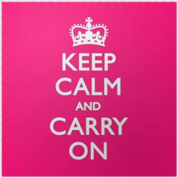 Keep Calm And Carry On Pink