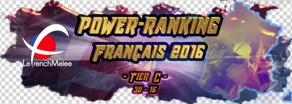 French Melee Powerranking2016 Tier C - Poster