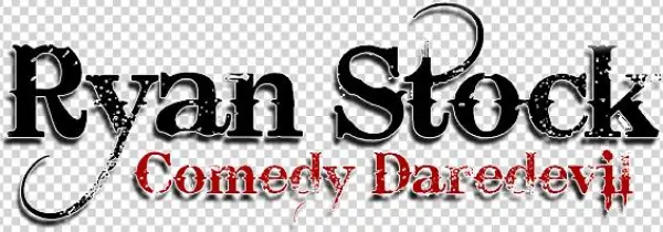 Ryan Stock - Comedy Daredevil - Ryan Stock