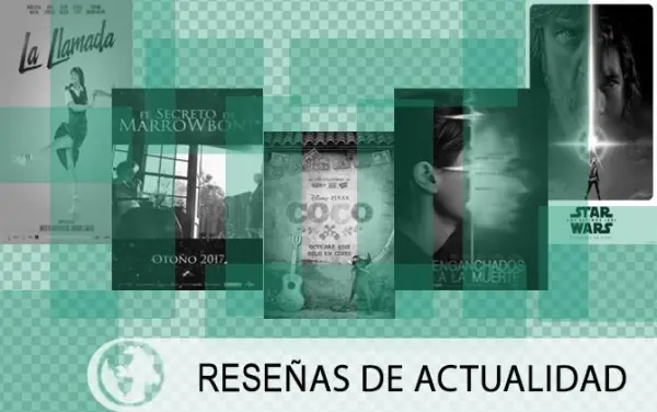 Reseñas De Actualidad Para Abordar Las Últimas Cintas